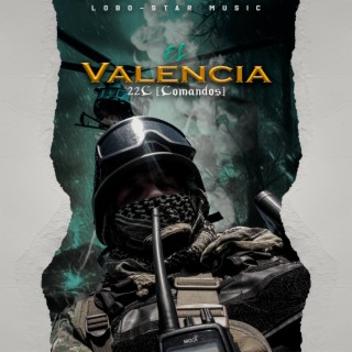 EL VALENCIA (SEDENA) lyrics | Boomplay Music