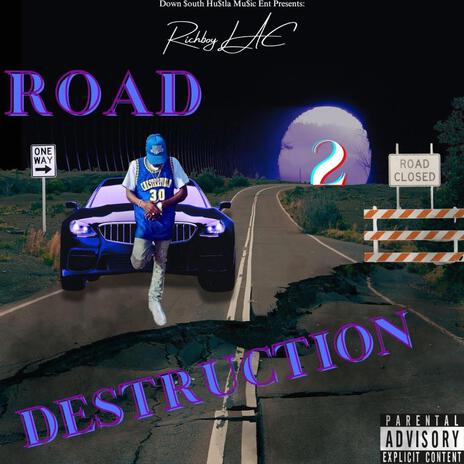 Road 2 Destruction | Boomplay Music