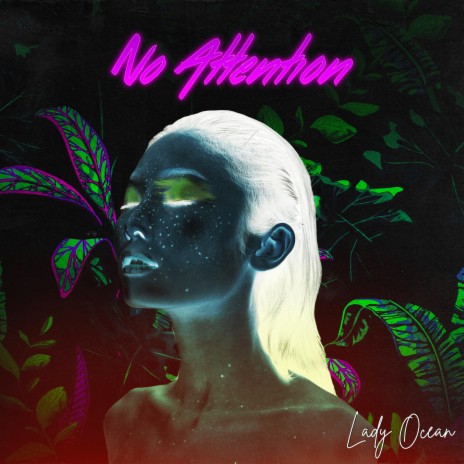 No Attention | Boomplay Music