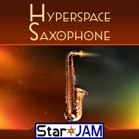 Hyperspace Saxophone | Boomplay Music