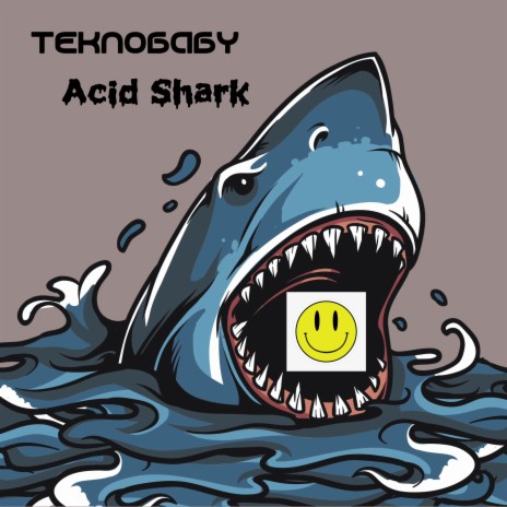 Acid Shark | Boomplay Music