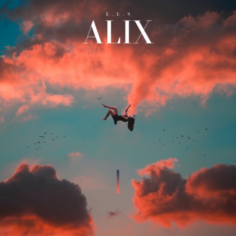 ALIX | Boomplay Music