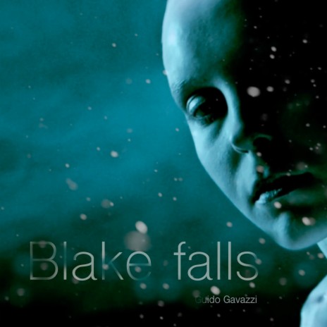 Blake Falls | Boomplay Music