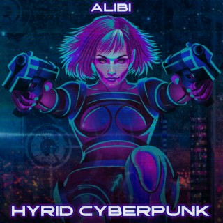 Hybrid Cyberpunk