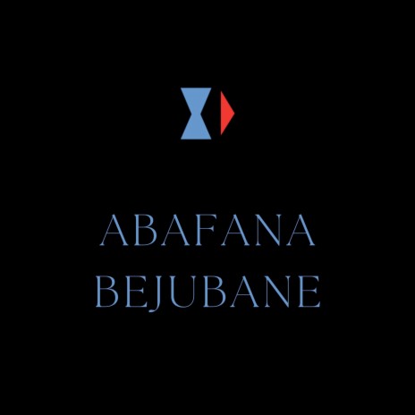Abafana Bejubane | Boomplay Music