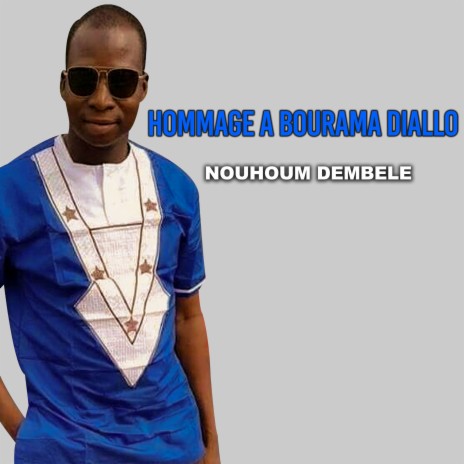 Hommage a Bourama Diallo
