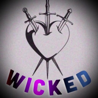 Wicked lyrics | Boomplay Music