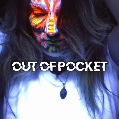Out of Pocket | Boomplay Music