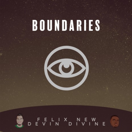 Boundaries (feat. Devin Divine) | Boomplay Music