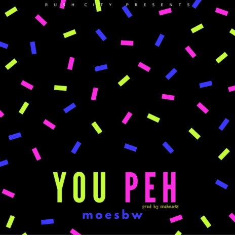 You Peh | Boomplay Music