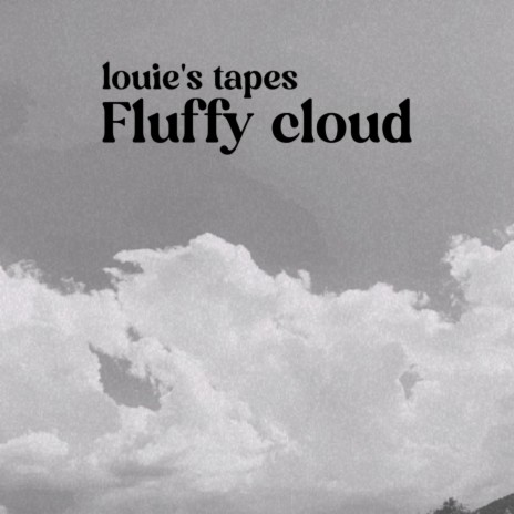 Fluffy Cloud | Boomplay Music