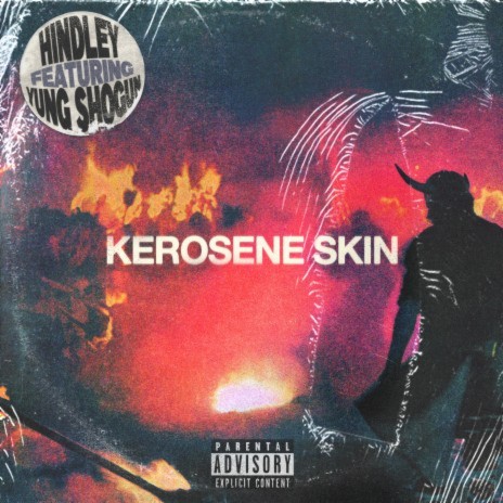 Kerosene Skin ft. Yung Shōgun & iwasoscar | Boomplay Music