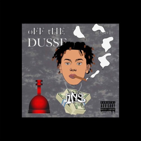 Off The Dusse | Boomplay Music