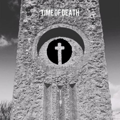 Time of Death | Boomplay Music