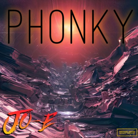 PHONKY | Boomplay Music