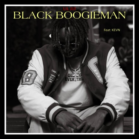 Black Boogieman ft. KEVN | Boomplay Music