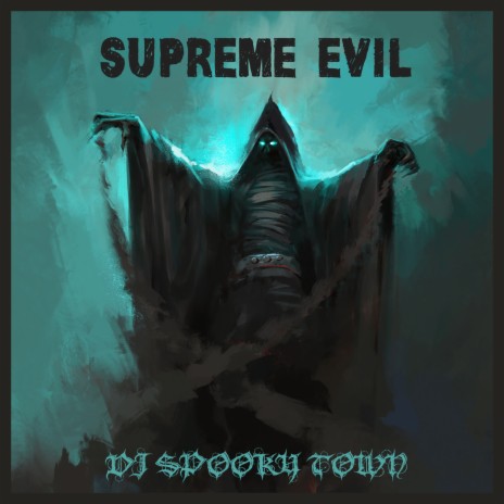 Supreme Evil | Boomplay Music