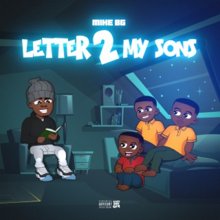 Letter 2 My Sons