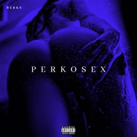 Perkosex | Boomplay Music
