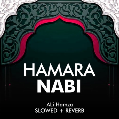 Hamara Nabi Lofi | Boomplay Music