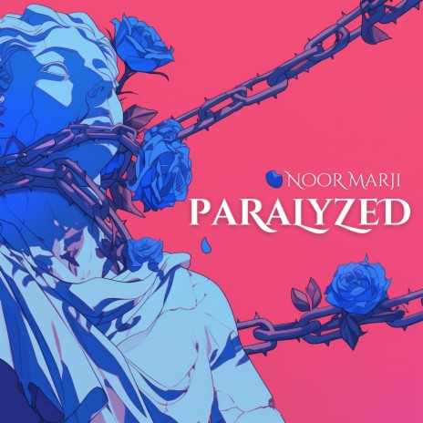 Paralyzed | Boomplay Music