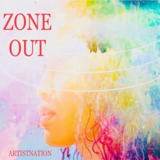 ZONE OUT lyrics | Boomplay Music