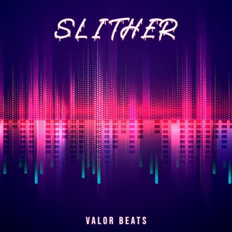 Slither | Boomplay Music