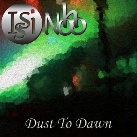 Dust To Dawn | Boomplay Music