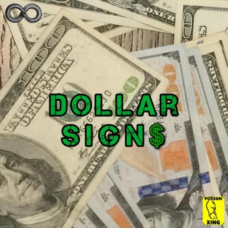 Dollar Signs | Boomplay Music