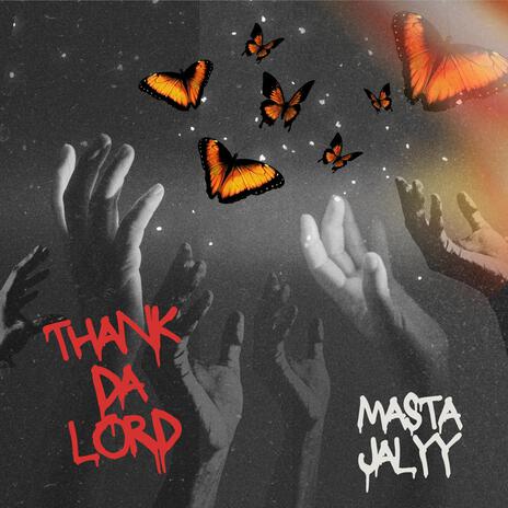 Thank da Lord | Boomplay Music