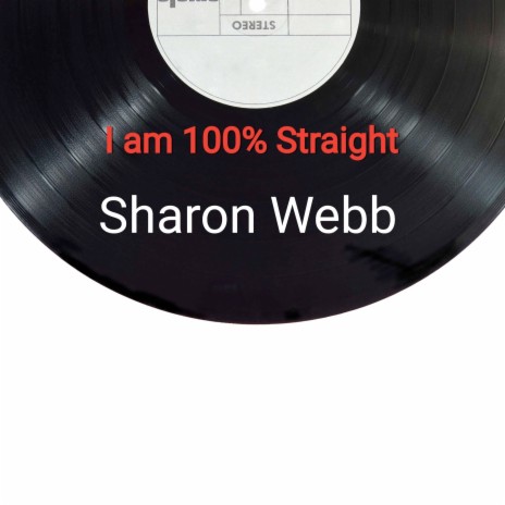 I Am 100% Straight