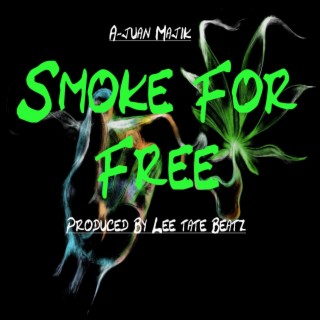 Smoke For Free