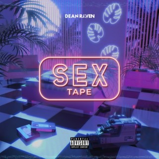 Sex Tape lyrics | Boomplay Music