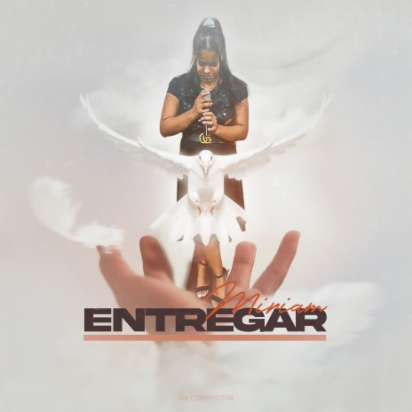 ENTREGAR ft. Wk compositor | Boomplay Music