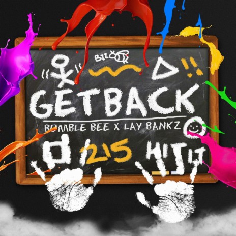 Get Back ft. Lay Bankz | Boomplay Music