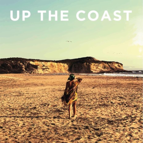 Up the Coast ft. Nat Diaz | Boomplay Music
