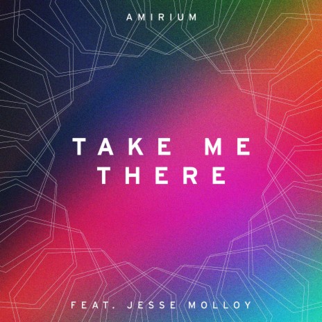 Take Me There ft. Jesse Molloy | Boomplay Music