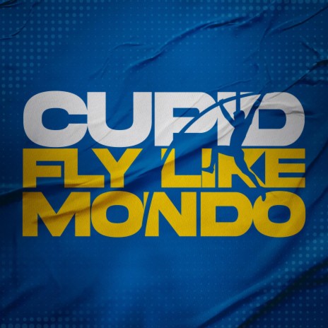 Fly Like Mondo