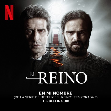 En Mi Nombre (de la serie de Netflix ¨El Reino¨ Temporada 2) | Boomplay Music