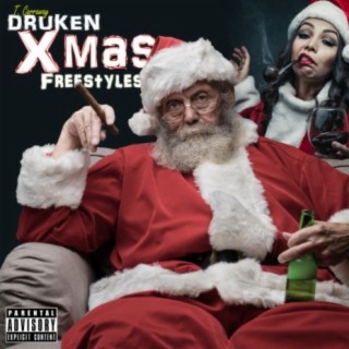 Drunken Xmas Freestyle