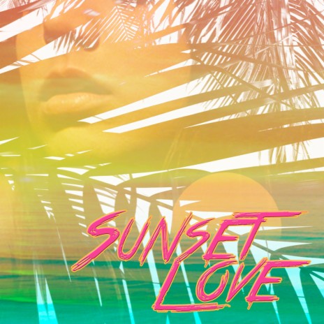 Sunset Love | Boomplay Music