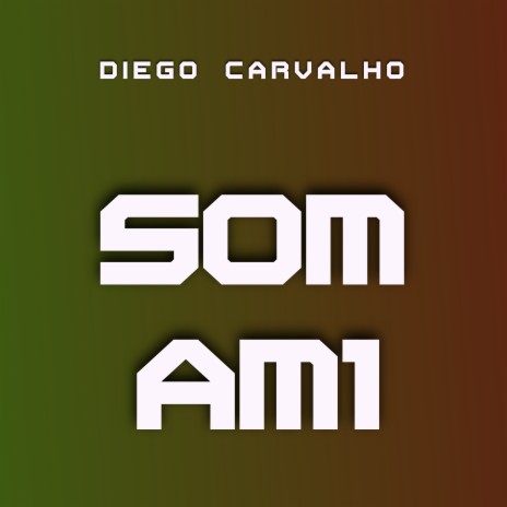 Som Am1 | Boomplay Music