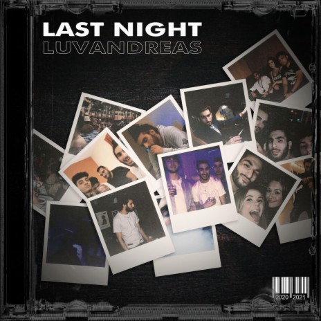 Last Night | Boomplay Music