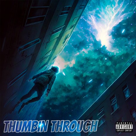 Thumbin Through ft. XO Clouds | Boomplay Music