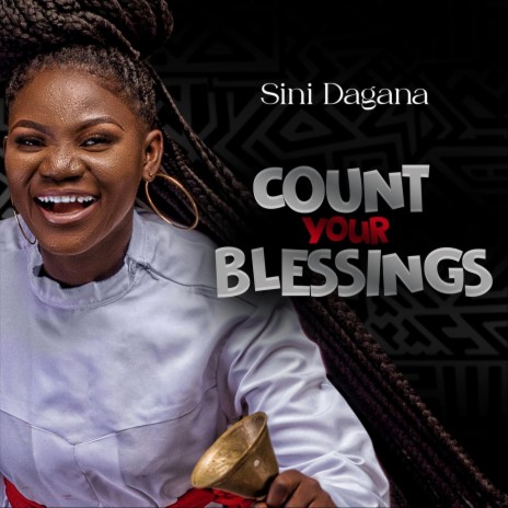 Count Your Blessings | Boomplay Music