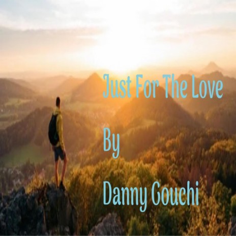 Just for the love | Boomplay Music
