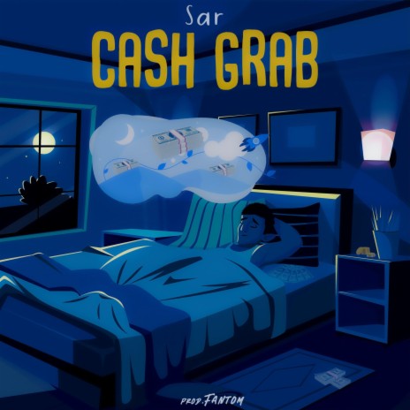 Cash Grab | Boomplay Music