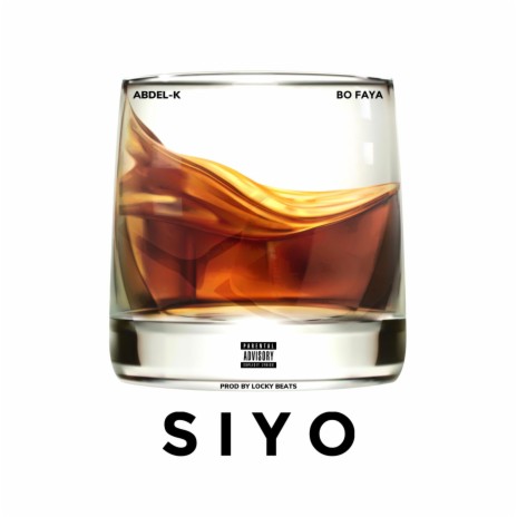 Siyo ft. Bo-Faya