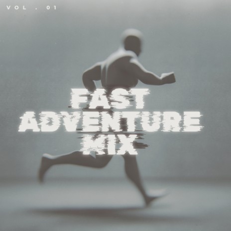 Fast Adventure | Boomplay Music