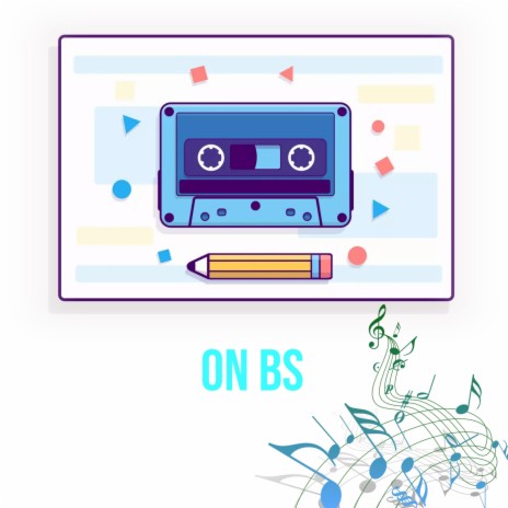 On BS | Boomplay Music